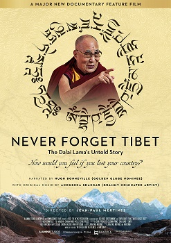 Poster for Never Forget Tibet: The Dalai Lama's Untold Story